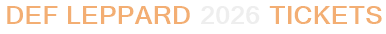 Def Leppard 2026 Tickets